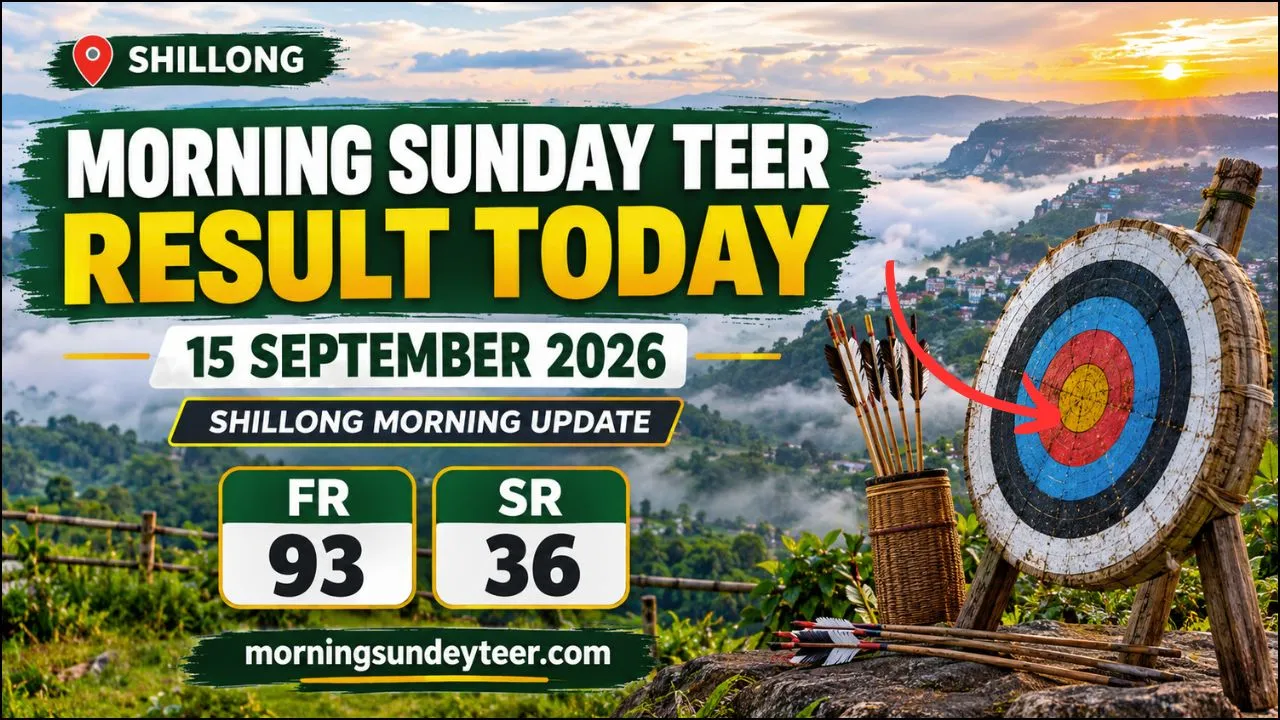 Morning Sunday Teer Result 15 September 2026 Shillong Morning Update